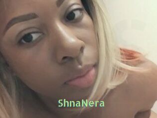 ShnaNera
