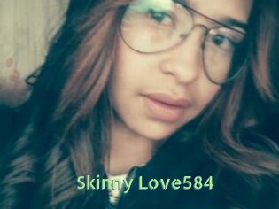 Skinny_Love584