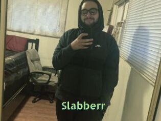 Slabberr