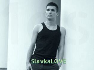 SlavkaLOVE