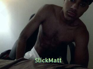 SlickMatt
