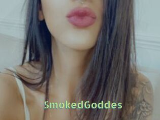 SmokedGoddes