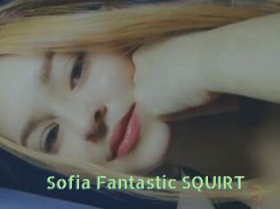 Sofia_Fantastic_SQUIRT
