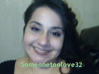 Someonetoolove32