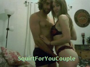 SquirtForYouCouple