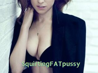 SquirtingFATpussy