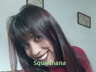 Squirtnana