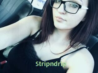 Stripndrip