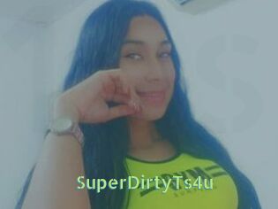 SuperDirtyTs4u
