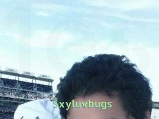 Sxyluvbugs