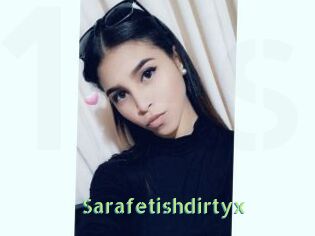 Sarafetishdirtyx