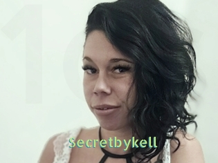 Secretbykell