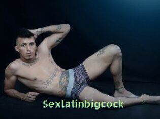 Sexlatinbigcock