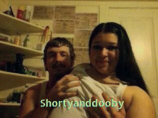 Shortyanddooby