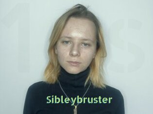 Sibleybruster