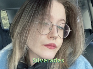 Silverades