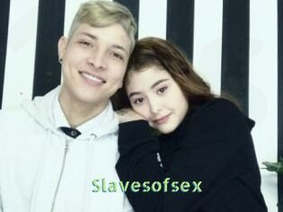 Slavesofsex