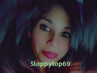 Sloppytop69