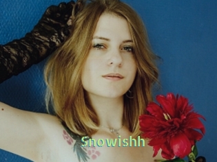 Snowishh