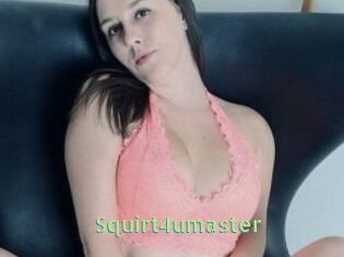 Squirt4umaster