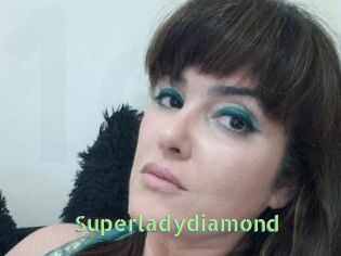 Superladydiamond
