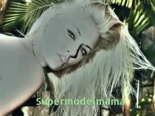 Supermodelmama