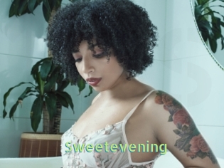 Sweetevening