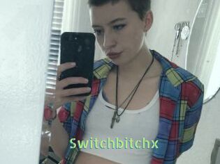 Switchbitchx