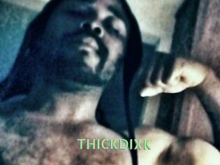 THICKDIXK
