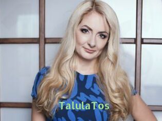 TalulaTos