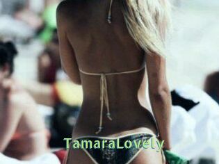 TamaraLovely