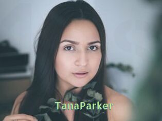 TanaParker