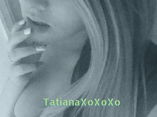 TatianaXoXoXo