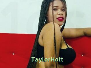 TaylorHott