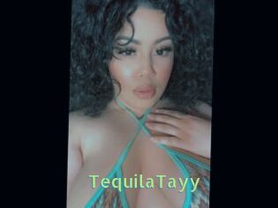 TequilaTayy