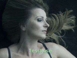 TessRose