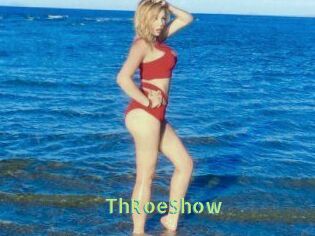 ThRoeShow