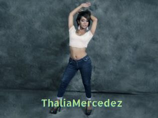 ThaliaMercedez