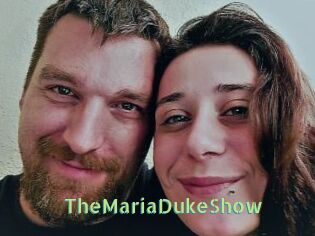 TheMariaDukeShow
