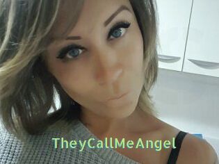 TheyCallMeAngel
