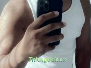ThickgodXxx