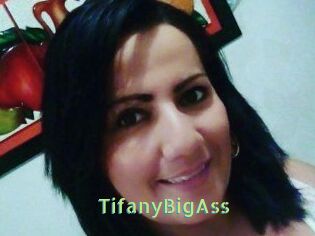 TifanyBigAss