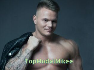 TopModelMikee