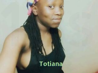 Totiana
