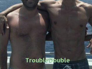 TroubleDouble