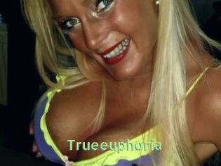 Trueeuphoria