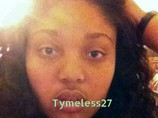 Tymeless27