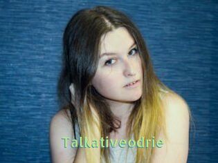 Talkativeodrie