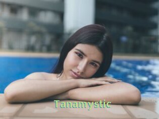 Tanamystic