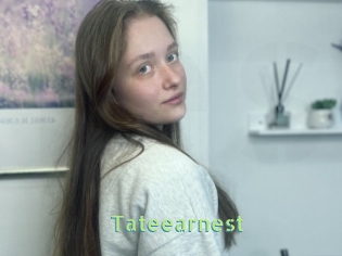 Tateearnest